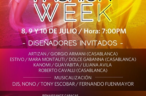 RENAISSANCE CARACAS LA CASTELLANA PRESENTA »SUMMER FASHION WEEK»
