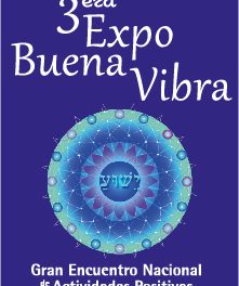Expo Buena Vibra vuelve con diez días de actividades positivas y diversión para toda la familia
