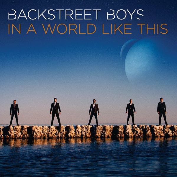 Backstreet Boys lanza su nuevo disco »In a World Like This»
