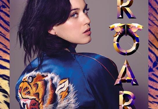 Katy Perry Estrena »ROAR», Su Nuevo Sencillo!!!