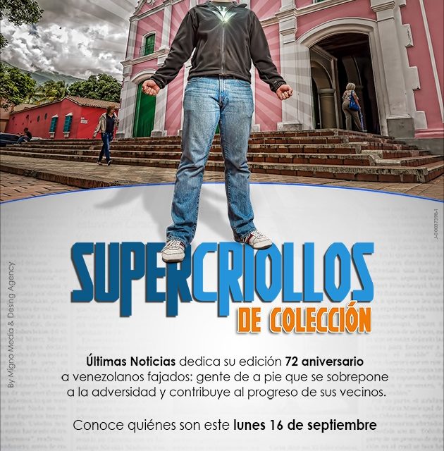 Últimas Noticias celebra 72 aniversario con »Superhéroes de esta tierra»