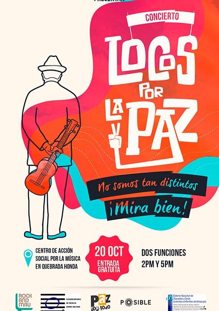 Rock & Mau y El Sistema se unen Locos por la Paz