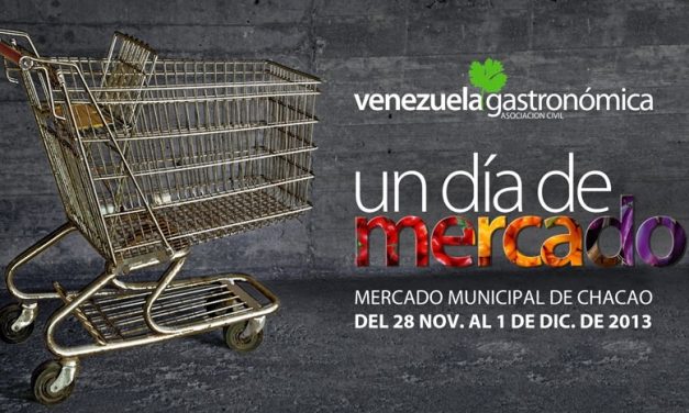 VENEZUELA GASTRONOMICA trae  UN DÍA DE MERCADO 3