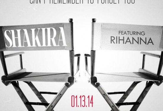 Shakira y Rihanna juntas en ‘Can’t Remember to Forget You’