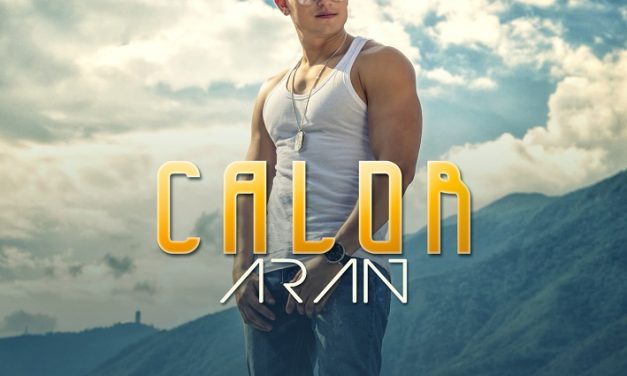 Arán De Las Casas regresa con »Calor»