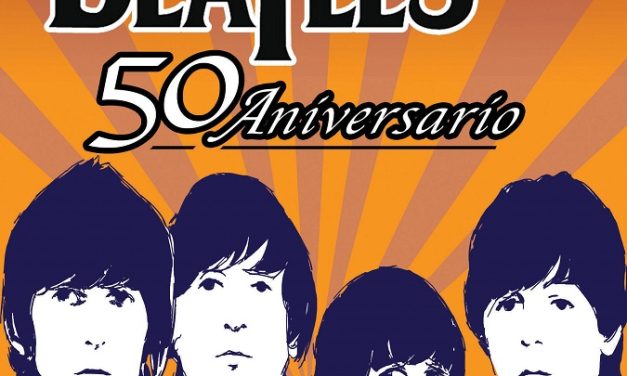 Tres conciertos para celebrar a Los Beatles… Invasión Beatles: 50 aniversario