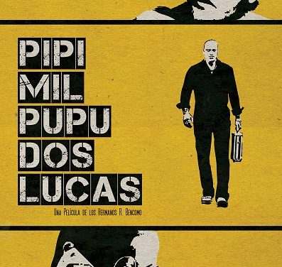 »Pipí mil Púpú dos lucas» viene a romper paradigmas en el cine venezolano