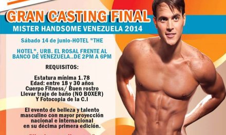 Míster Handsome Venezuela llega a su gran casting final!