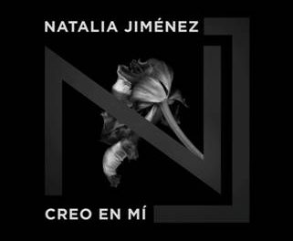 Natalia Jiménez estrena el sencillo »Creo en Mí»
