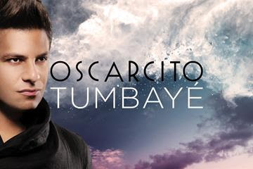 OSCARCITO (@oscarcitomundo) LE PRESENTA AL MUNDO »TUMBAYÉ» (+Video Lyrics)