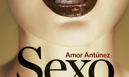 Las claves del sexo con Amor Antúnez (@amorantunez) #SexoConCinco