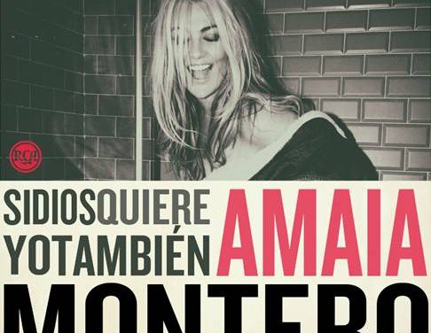 AMAIA MONTERO SITÚA DOS CANCIONES DE SU NUEVO TRABAJO ENTRE LAS 20 MÁS VENDIDAS EN ESPAÑA