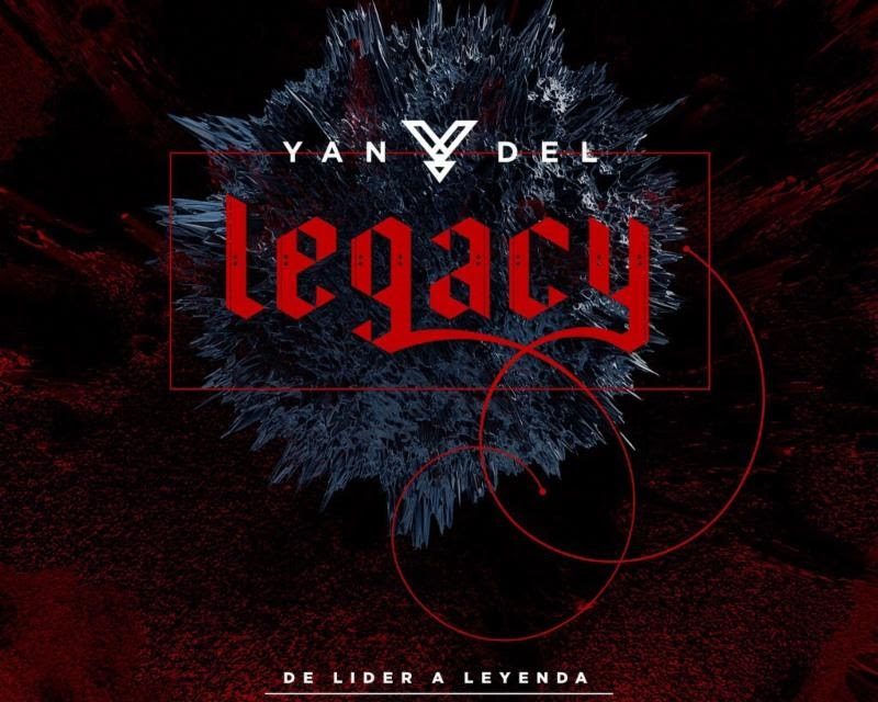 A PETICIÓN DE SU FANATICADA YANDEL LANZA  LEGACY – DE LÍDER A LEYENDA TOUR  EP