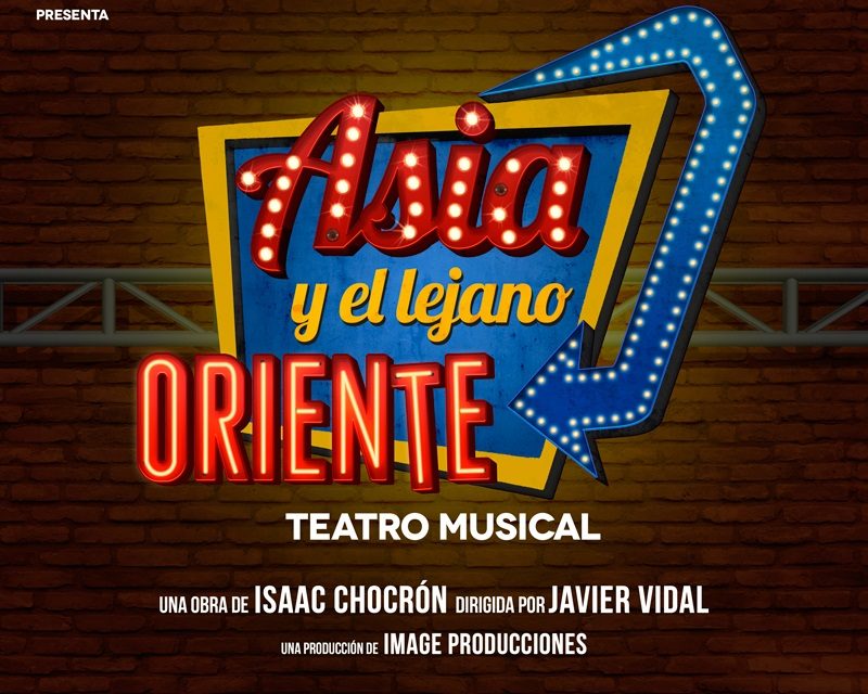 Asia y el lejano Oriente regresa a escena en forma de un moderno e irreverente musical