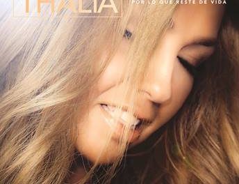 Thalía Presenta »Por Lo Que Reste De Vida»