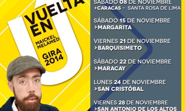 Maickel Melamed (@MaickelMelamed) estrena Vuelta en U