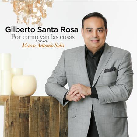 GILBERTO SANTA ROSA, PRESENTA SU NUEVO ÁLBUM »NECESITO UN BOLERO»