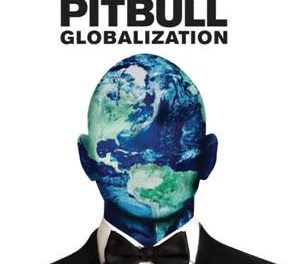 PITBULL lanzará su nuevo álbum GLOBALIZATION el próximo 24 de Noviembre