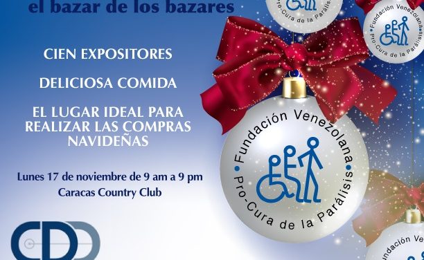A beneficio de FUNDAPROCURA… EL BAZAR DE LOS BAZARES ¡24 AÑOS!