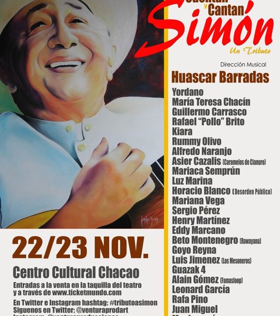 Tributo a Simón Díaz; CUENTAN Y CANTAN SIMÓN en el Teatro de Chacao