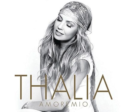 THALIA PRESENTA »AMORE MÍO» SU NUEVO ÁLBUM DISPONIBLE HOY EN LOS E.E.U.U.