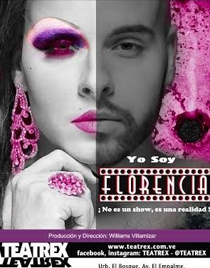 »Yo Soy Florencia»: Una tragicomedia dirigida por Williams Villamizar.