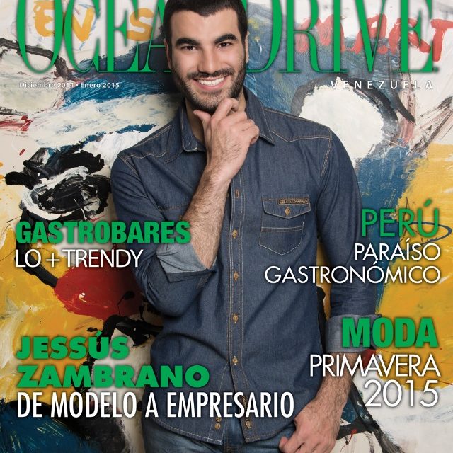 Jessús Zambrano es la nueva portada de »Ocean Drive Venezuela»