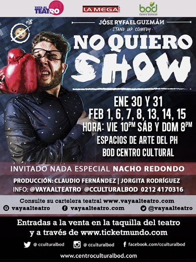 No quiero show llega por primera vez al Centro Cultural BOD