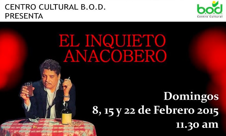 El inquieto anacobero: un cuento de Daniel Santos.