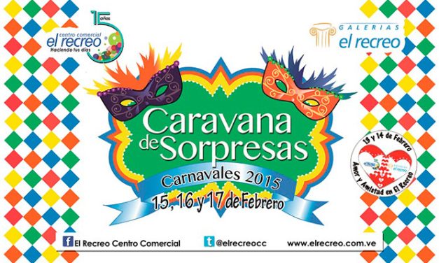 El Centro Comercial El Recreo celebra el Día del Amor y el Carnaval con una »Caravana de Sorpresas»