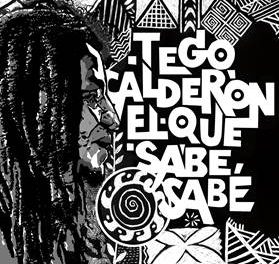 Mañana es el lanzamiento del nuevo álbum de Tego Calderón