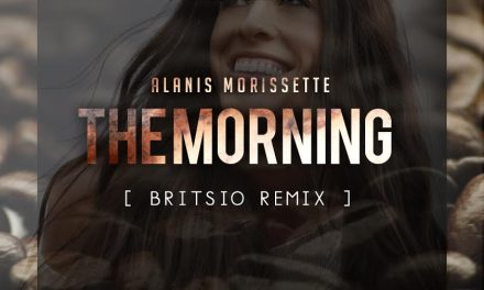 Britsio presenta »The Morning» el nuevo remix para Alanis Morissette