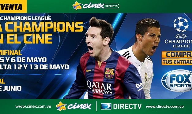 LA CHAMPIONS LEAGUE LLEGA A LA GRAN PANTALLA DE CINEX