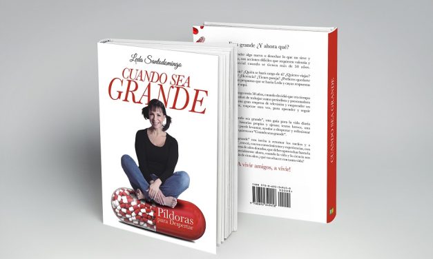 LEDA SANTODOMINGO LANZA AL MERCADO EL LIBRO »CUANDO SEA GRANDE»