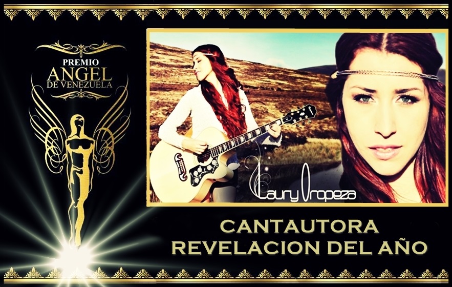 Laury Oropeza (@LauryOropeza) recibe premio como »Cantautora Revelación del año»