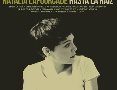 NATALIA LAFOURCADE – DISCO DE ORO CON »HASTA LA RAÍZ»