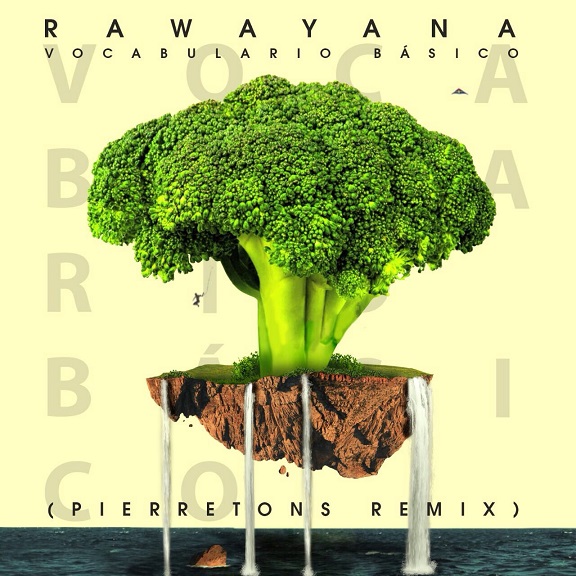 Pierre & Tons unen fuerzas con Rawayana