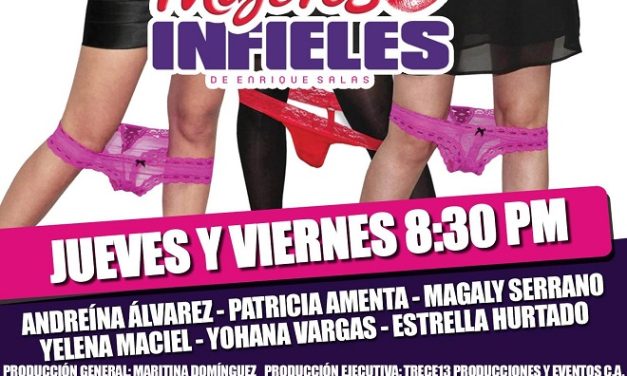 Mujeres infieles se muda al Teatro Sambil