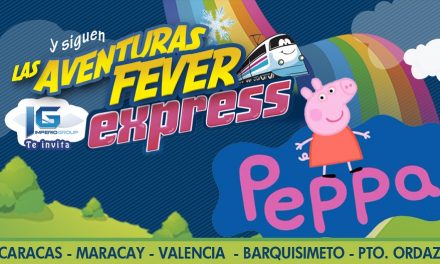 »Aventuras Fever Express» llega a Barquisimeto y Maracay
