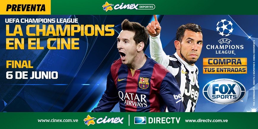 FINAL DE CHAMPIONS LEAGUE SE VIVE EN CINEX