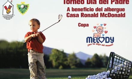 Torneo de Golf Día del Padre Copa Melody a beneficio de la Casa Ronald McDonald