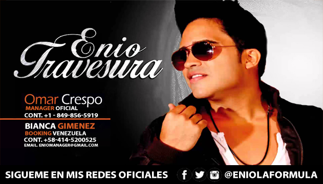 Enio Promociona su tema »TRAVESURA»