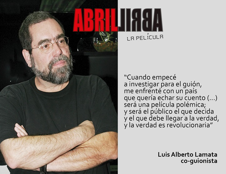 Luis Alberto Lamata habla sobre »Abril» la película