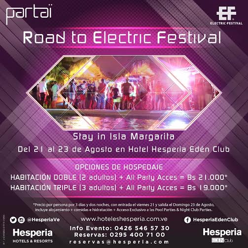 Road To Electric Festival Partaï Aruba 2015 aterriza en el Hesperia Edén Club