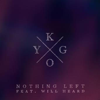 KYGO lanza »Nothing Left» con Will Heard