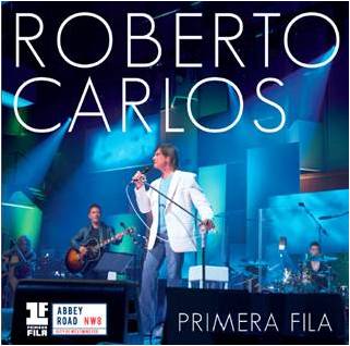 ROBERTO CARLOS Devela la portada de su nuevo álbum »PRIMERA FILA»