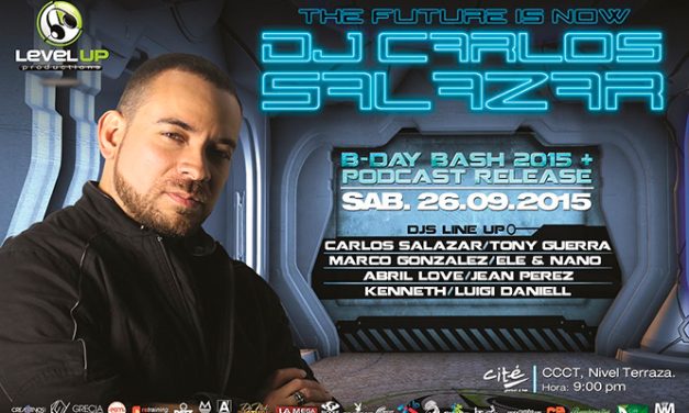 El futuro se hará presente en el Ccct con el B-day Bash 2015 del Dj Carlos Salazar