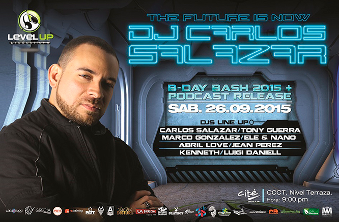 El futuro se hará presente en el Ccct con el B-day Bash 2015 del Dj Carlos Salazar