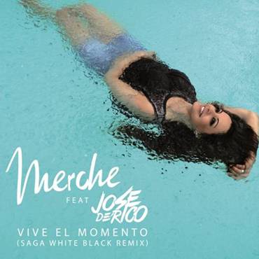 Merche estrena en vevo el videoclip de su hit »VIVE EL MOMENTO» Feat José De Rico (+Video)