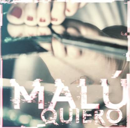 Malú vuelve con »Quiero», adelanto de su nuevo Álbum, que verá luz en Noviembre